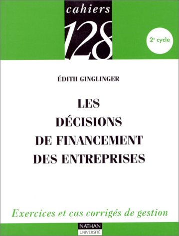 Les décisions de financement des entreprises