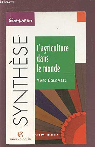 L'agriculture dans le monde