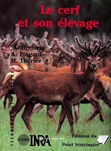 Le cerf et son ï¿½levage