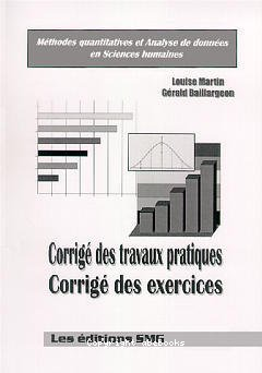 Méthodes quantitatives et analyses de données en sciences humaines : corrigé des travaux pratiques corrigé des exercices