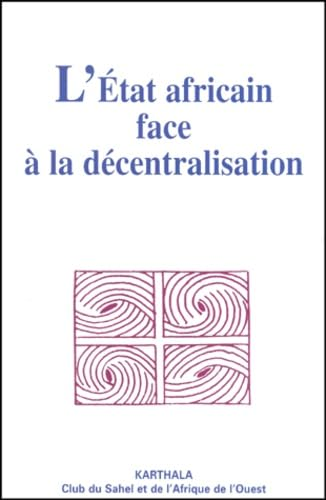 L'état africain face à la décentralisation