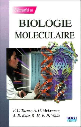 L'essentiel en Biologie moléculaire