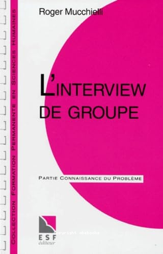 L'interview de groupe