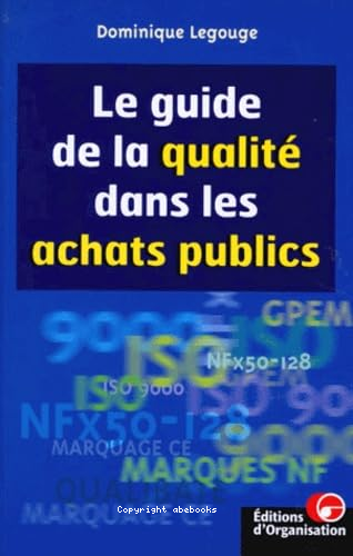 Le guide de la qualité dans les achats publics