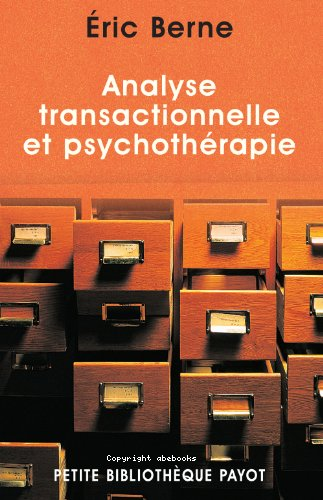 Analyse transactionnelle et psychotnérapie