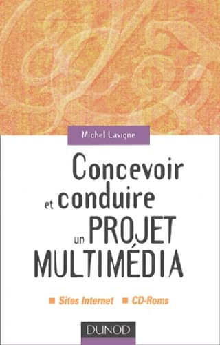 Concevoir et conduire un projet multimédia