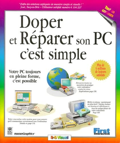 Doper et réparer son PC c est simple