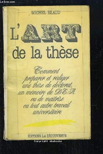 L art de la thèse