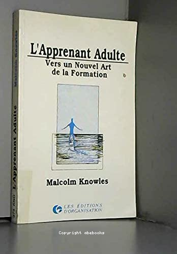 L apprenant adulte vers un nouvel art de la formation