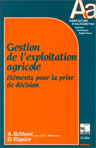Gestion de l exploitation : éléments pour la prise de décision