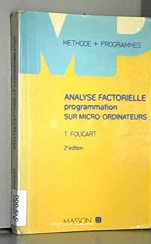 Analyse factorielle : programmation sur micro - ordinateurs