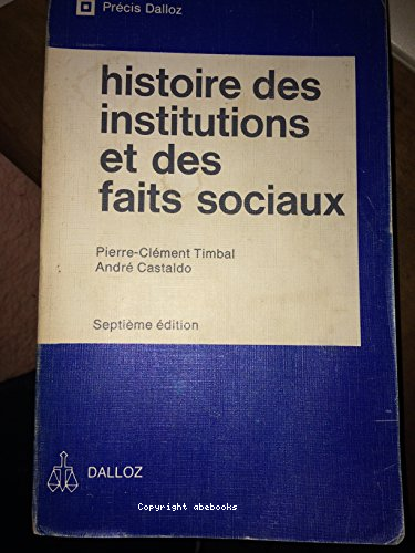 Histoire des institutions et des faits sociaux