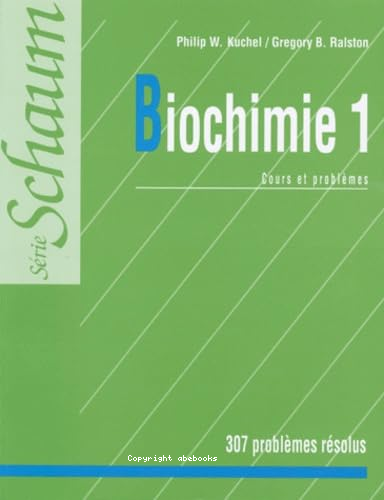 Biochimie 1: Cours et problèmes