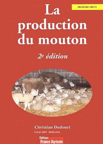 La production du mouton (2ème édition)