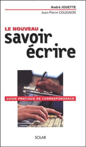 Le nouveau savoir écrire