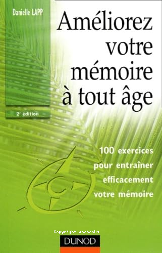 Améliorez vptre mémoire à tout âge