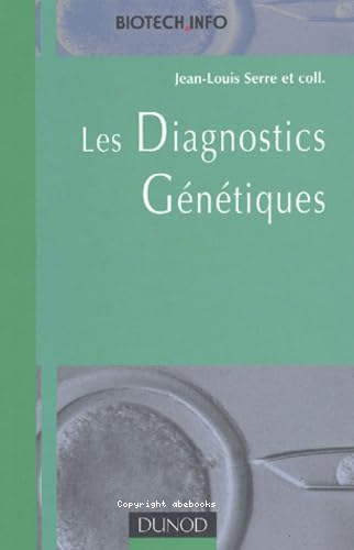 Les diagnostics génétiques