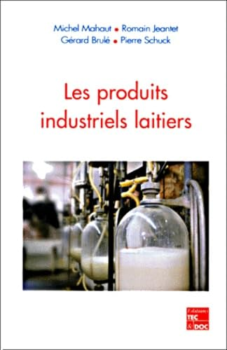 Les prosuits industriels laitiers