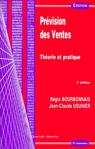 Prévision des ventes : Théorie et pratique