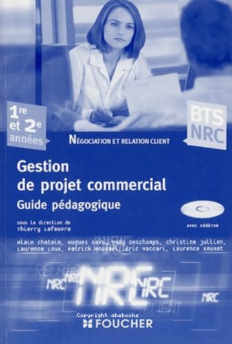 Gestion de projet commercial : guide pédagogique
