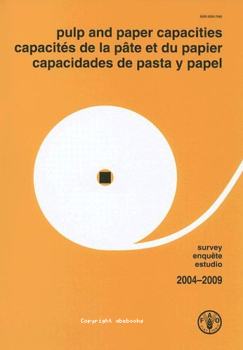Capacités de la pâte et du papier 2004-2009