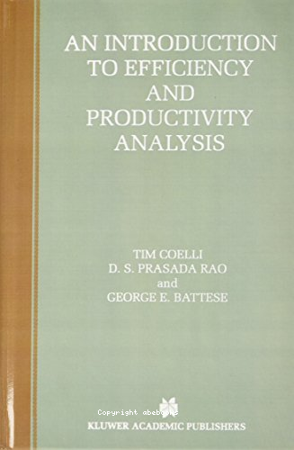 An Introduction to efficiency and productivity analysis