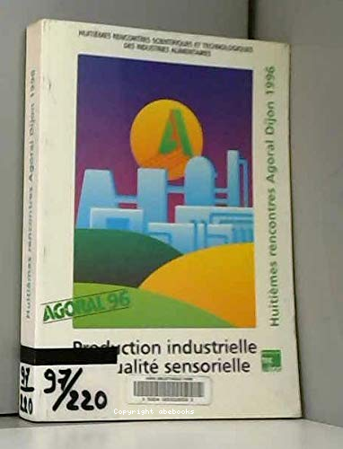 Productiojn Industrielle et qualité sensorielle